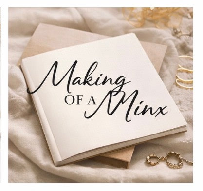 Making of a MinX