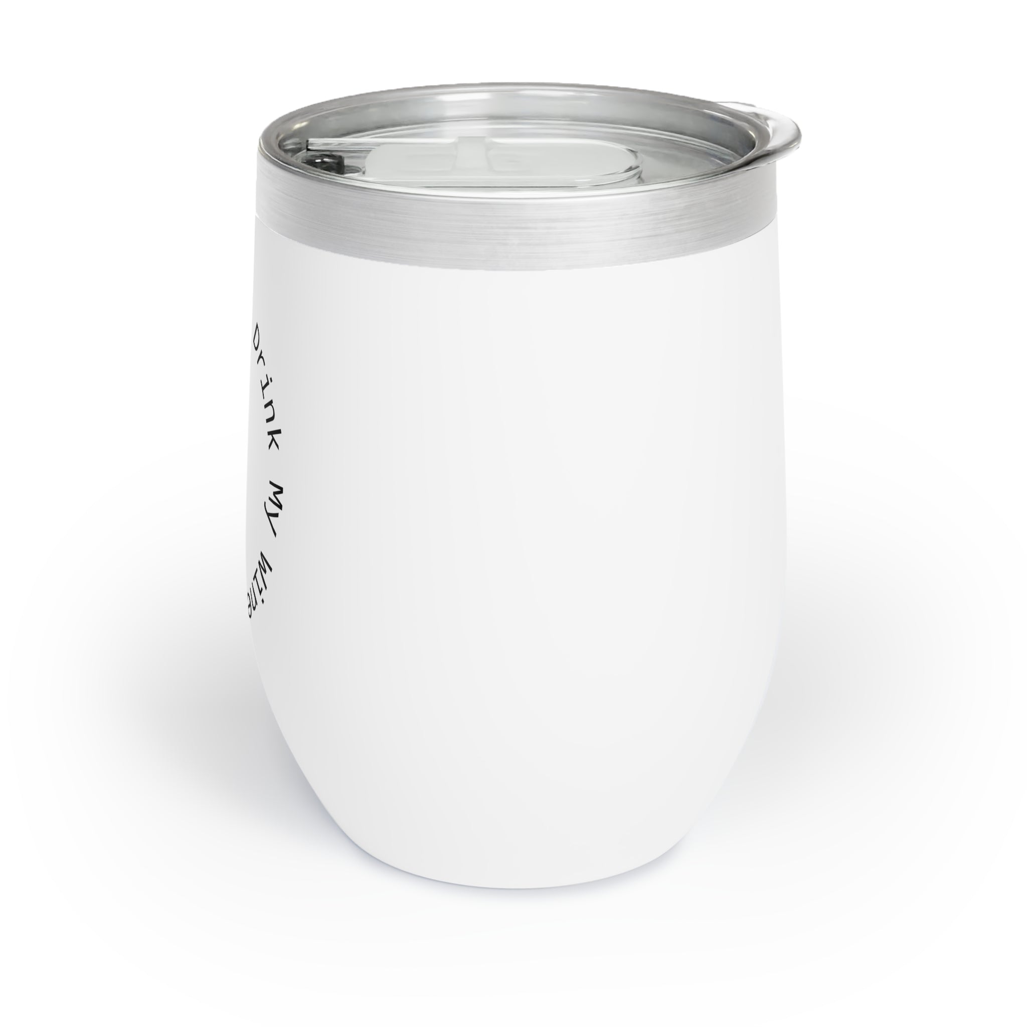 "Wine to Me" MinX - Wine Tumbler